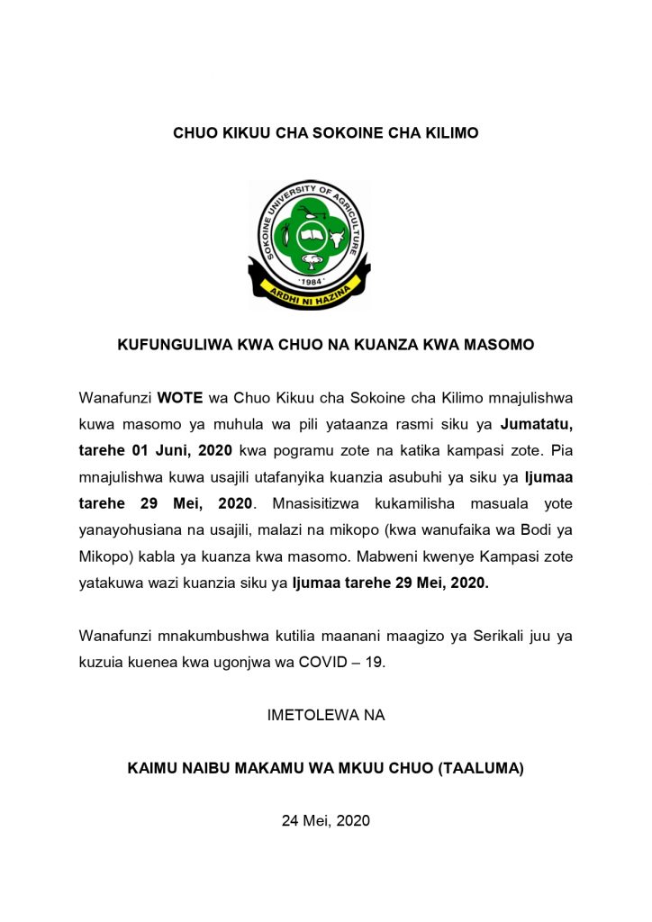 OPENING OF THE UNIVERSITY AND RESUMPTION OF STUDIES 3 KUFUNGULIWA KWA CHUO NA KUANZA KWA MASOMO CHUO KIKUU CHA KILIMO NA MIFUGO (SUA)