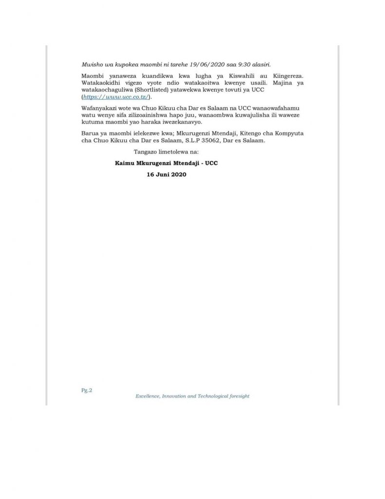 Jobs at University of Dar es Salaam Computing Centre (Maonesho ya Saba Saba) 3 Jobs at University of Dar es Salaam Computing Centre