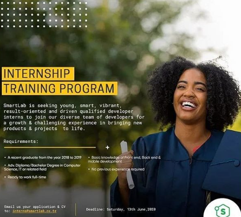 INTERNSHIPS: Training Program Opportunities for FRESH GRADUATE at Smart Lab Tanzania 2 Training Program Opportunities for FRESH GRADUATE at Smart Lab Tanzania