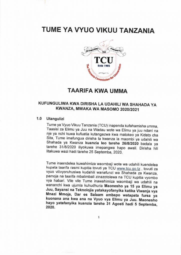 TCU Open Admission Window for Academic Year 2020/2021 2 KUFUNGULIWA KWA DIRISHA LA UDAHILI WA SHAHADA YA KWANZA, MWAKA WA MASOMO 2020/2021